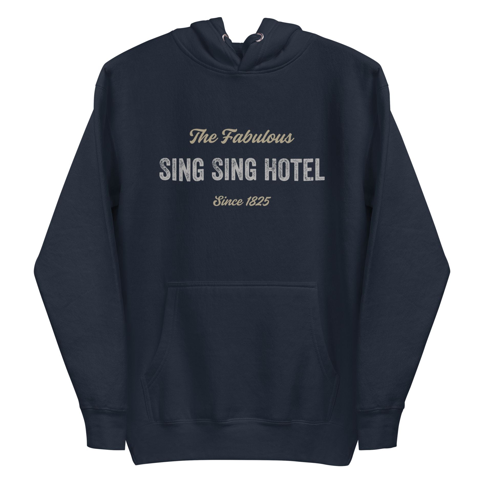 From Sing Sing to Bada Bing, Navy Blue Sing Sing Hotel Hoodie, Front.