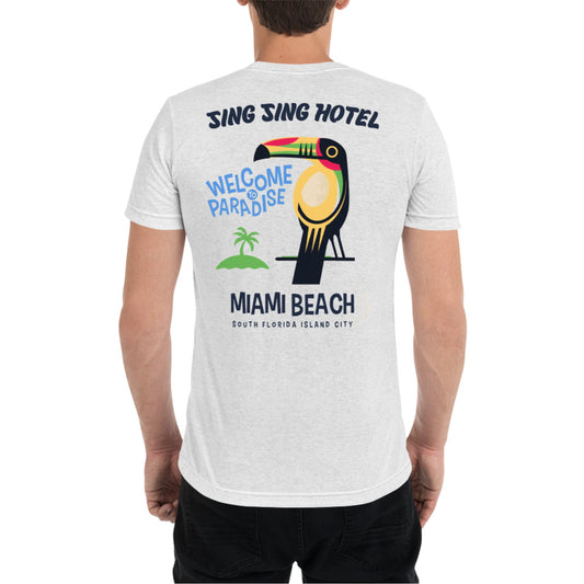 Sing Sing Hotel, Welcome to Paradise: Miami Beach South Florida Island City. Rear view White Fleck Toucan T-Shirt.